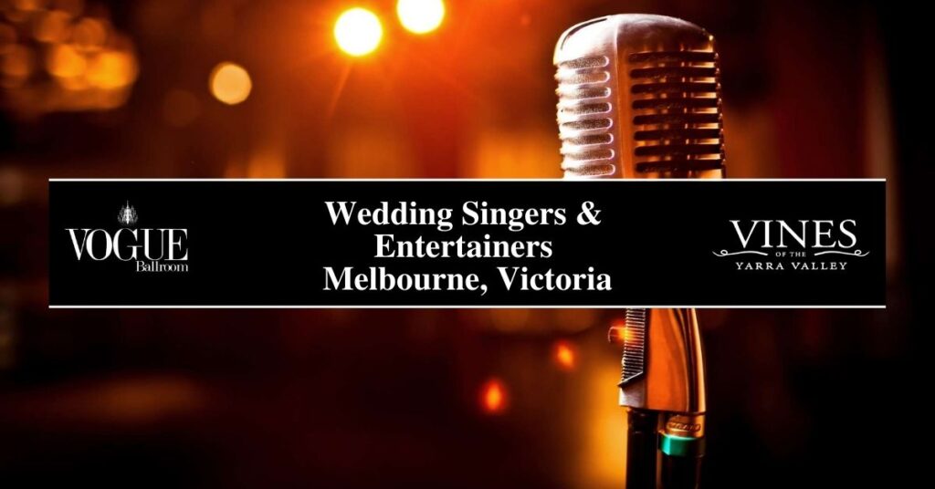 Wedding Singers & Entertainers Melbourne, Victoria- Boutique